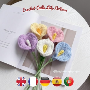 Crochet Calla Lily Pattern PDF | Realistic Trumpet Flower DIY | Multilingual Tutorial