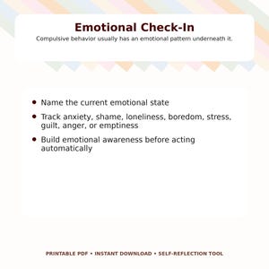 May include: A printable PDF titled "Emotional Check-In" with bullet points listing steps to manage emotions. The text includes "Name the current emotional state" and "Track anxiety, shame, loneliness, boredom, stress, guilt, anger, or emptiness."