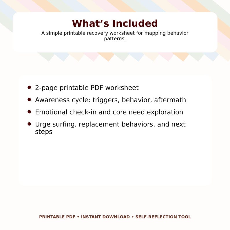May include: A printable PDF worksheet with the title "What's Included". The worksheet includes sections on awareness cycles, emotional check-ins, and urge surfing. The text is in black on a white background with a pastel color scheme.