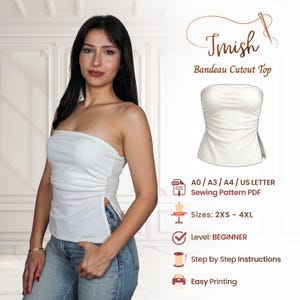 Puede incluir: Un top bandeau blanco sin tirantes con aberturas laterales y detalles de tela fruncida. La imagen incluye el texto: Imish Bandeau Cutout Top, A0 / A3 / A4 / US LETTER Sewing Pattern PDF, Sizes: 2XS - 4XL, Level: BEGINNER, Step by Step Instructions, Easy Printing.
