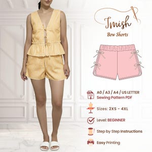 May include: Yellow and white striped shorts set with a V-neck top and bow detail. The image also features a sewing pattern for "Imish Bow Shorts" with sizes 2XS-4XL, beginner level, and step-by-step instructions.