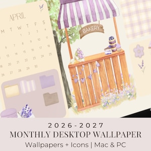 May include: A digital desktop wallpaper featuring a calendar for April, a bakery stand with purple and white accents, and decorative elements. The design includes the text "2026-2027 MONTHLY DESKTOP WALLPAPER" and "Wallpapers + Icons | Mac & PC".
