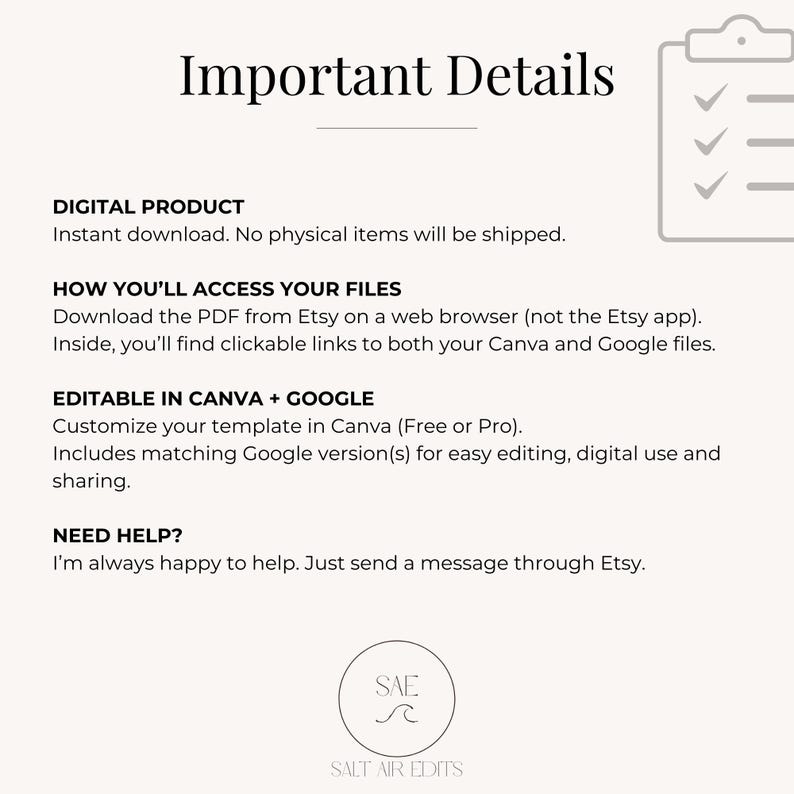 May include: A digital product information graphic with the heading Important Details and a clipboard icon. Text explains the instant download process, access via web browser, Canva and Google editing compatibility, and support contact information.
