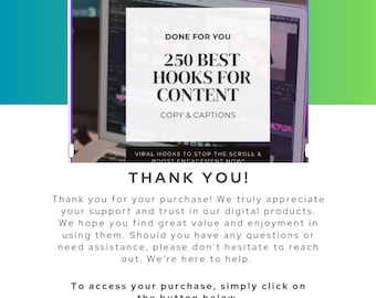 May include: Digital product graphic with text: "250 BEST HOOKS FOR CONTENT." The image has a gradient background of green, gold, and blue. The text "THANK YOU!" is also displayed, along with a call to action to access products.