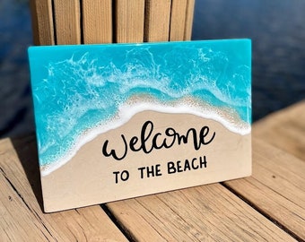 Beach Welcome Sign - Welcome Sign - Ocean Wave Sign - Resin Waves - Caribbean Art - Beach House Sign - Welcome to the Beach - Coastal