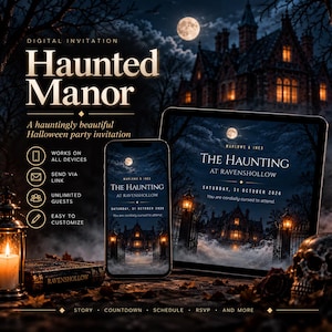 May include: A digital invitation for a Haunted Manor Halloween party displayed on a smartphone and tablet. The screen shows a dark mansion under a full moon with text reading The Haunting at Ravenshollow, Saturday, 31 October 2026.