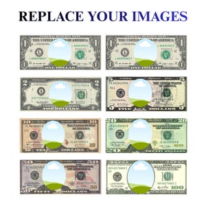 K&ouml;nnte beinhalten: Eine digitale Vorlage mit acht US-Banknoten im Wert von einem, zwei, f&uuml;nf, zehn, zwanzig, f&uuml;nfzig und einhundert Dollar, jeweils mit einem kreisf&ouml;rmigen Ausschnitt zum Einf&uuml;gen von Fotos und dem Text REPLACE YOUR IMAGES oben.