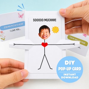 Puede incluir: Una tarjeta emergente de bricolaje blanca con un diseño de figura de palo, la cara de un niño y el texto "SOOOOO MUCHHH!". La tarjeta incluye el texto "FOR MY POTATO HEAD I LOVE YOU..." y "FOR MY AMAZING MOM". Un círculo azul dice "DIY POP-UP CARD INSTANT DOWNLOAD".