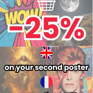 Puede incluir: Un gr&aacute;fico promocional con un fondo dividido. Un lado presenta un estilo de c&oacute;mic "WOW" con explosiones coloridas, el otro una luna llena sobre un paisaje. El texto dice "-25%" y "en tu segundo p&oacute;ster".