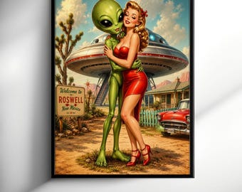 Roswell Alien Wall Art - Retro Sci Fi Pin Up Poster - UFO Vintage Decor