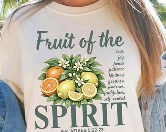 Fruit Of The Spirit Shirt, Christian Graphic Tee, Faith Based Women's Shirt, Bible Verse Tee, Christian Boutique Apparel