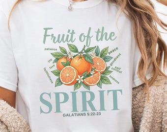 Fruit Of The Spirit Shirt, Christian Graphic Tee, Faith Based Boutique Shirt, Religious Summer Tee, Christian Women's Gift