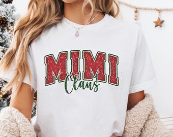 Camiseta navideña de mamá, camisetas navideñas con purpurina, Mimi Claus navideña, Gigi Claus, Mamá Claus, Nana Claus, sudadera con purpurina
