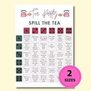 Könnte beinhalten: Ein druckbares "Tea Party Spill the Tea" Spiel mit Würfeln und Aufforderungen. Das Design zeigt ein rosa-weißes Farbschema mit dem Text "Tea Party" und "Spill the Tea". Enthält zwei Größenoptionen.