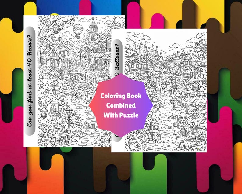 May include: Two black and white coloring books with detailed town scenes. One asks "Can you find at least 40 Hearts?" and the other asks " Balloons?" A pink and purple shape in the center reads "Coloring Book Combined With Puzzle."