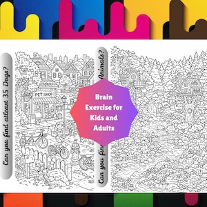 May include: Black and white brain exercise puzzle for kids and adults. The puzzle features two detailed scenes: a town with a pet shop and a forest with treehouses. Text includes "Can you find at least 35 Dogs?" and "Animals?"