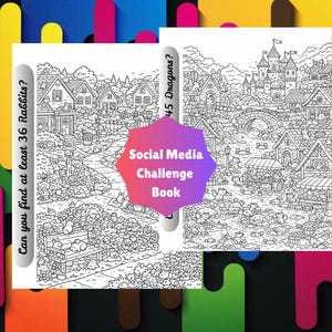 May include: A black and white Social Media Challenge Book with two detailed illustrations. One illustration asks "Can you find at least 36 Rabbits?" and the other asks "45 Dragons?" The book features intricate drawings of villages and castles.