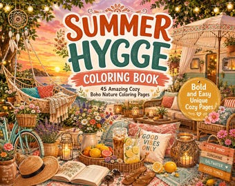 Libro para colorear Hygge de verano / 45 páginas acogedoras de naturaleza estilo boho, con diseños llamativos y fáciles de seguir (descarga digital)