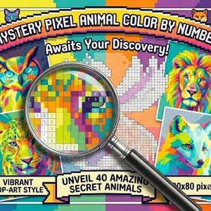 Könnte beinhalten: Ein Mystery Pixel Animal Color By Number Malbuch-Cover mit einer Lupe über einem Gitter aus nummerierten Quadraten. Das Design enthält bunte, verpixelte Illustrationen von einer Eule, einem Löwen, einem Leoparden und einem Fuchs sowie den fett gedruckten Text "Mystery Pixel Animal Color By Number" und "Awaits Your Discovery!".