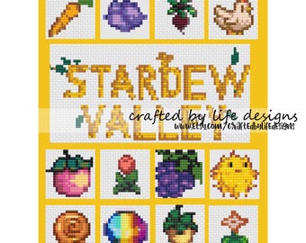 May include: A pixel art cross-stitch pattern featuring various items from the video game Stardew Valley. The pattern includes crops, animals, and other items. The text "Stardew Valley" is written in yellow letters with a green leaf on the "V". The text "crafted by life designs" is written in black letters below the title.
