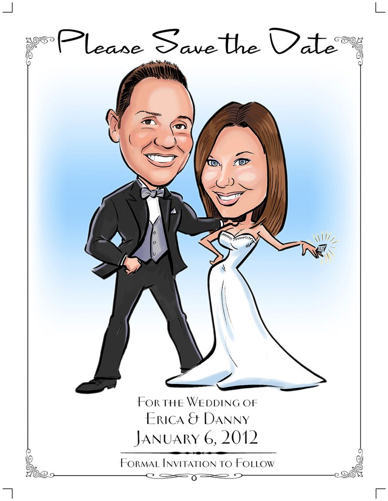 May include: A cartoon illustration of a couple dressed in wedding attire. The bride is wearing a white dress and holding a diamond ring. The groom is wearing a black suit and a white bow tie. The text "Please Save the Date" is at the top of the image. The text "For the Wedding of Erica & Danny January 6, 2012 Formal Invitation to Follow" is at the bottom of the image.