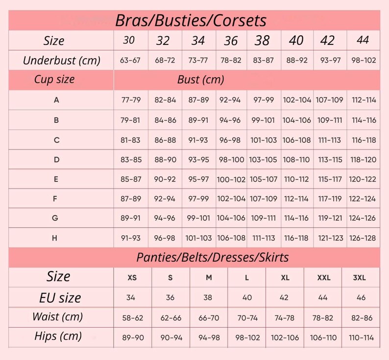 Puede incluir: Una tabla de tallas para sujetadores, bustiers, cors&eacute;s, bragas, cinturones, vestidos y faldas. La tabla incluye tallas, tallas de la UE, contorno bajo pecho, talla de copa, busto, cintura y caderas en cm.