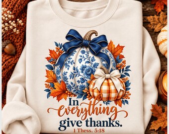 Happy Thanksgiving PNG, Pumpkin Autumn Fall Shirt Design, Cute Thanksgiving Sublimation, Harvest Season Digital Download