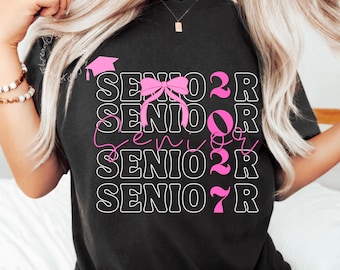Senior 2027 PNG, Class of 2027 Coquette Pink Bow Graduation Shirt Design, Trendy Senior Year Graphic Tee, End of School, Back to School