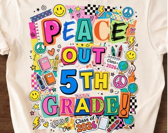 Peace Out fifth 5th Grade PNG, Last Day of School Shirt Design, 5th Grade Graduation Tee, End of School Year PNG, kids summer break Design