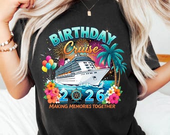 Geburtstags-Kreuzfahrt 2026 Making Memories Together PNG: Kreuzfahrt Urlaubsparty pngOzeanreise Feier Design (Digitaler Download)