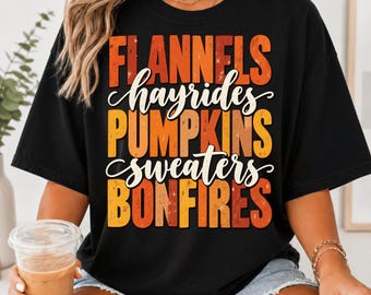 Flannels Hayrides Pumpkins Sweaters Bonfires PNG, Vintage Autumn Shirt Design, Cozy Fall Sublimation, Rustic Thanksgiving Digital Download