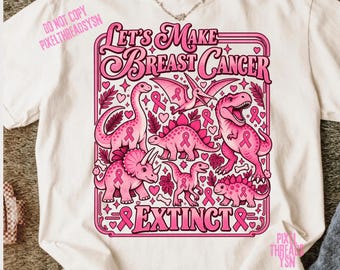 Facciamo estinguere il cancro PNG, design per maglietta con dinosauro per la lotta contro il cancro al seno, regalo di supporto per la sensibilizzazione sul nastro rosa, sensibilizzazione sul cancro al seno digitale