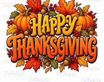 Happy Thanksgiving PNG, Cute Fall Colors Autumn Shirt Design, Adorable Thanksgiving Sublimation, Colorful Fall Digital Download
