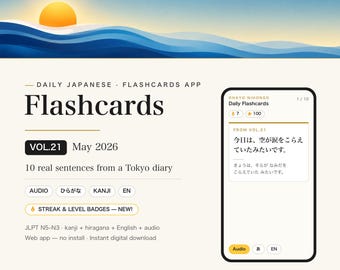 Op de afbeelding: Een digitale flashcard-app-interface genaamd Ohayo Nihongo, met een zonsopgangafbeelding, tekst voor Vol. 21 May 2026 en een smartphonescherm dat Japanse zinnen toont met audio-, kanji- en hiragana-opties voor dagelijkse taalstudie.