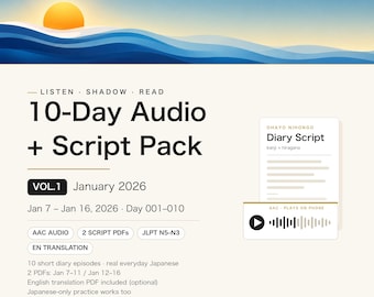 Japanese Listening Practice | 10 Short Diaries, Audio + Numbered Script PDF, Hiragana, Kanji, Optional English PDF | JLPT N5-N3