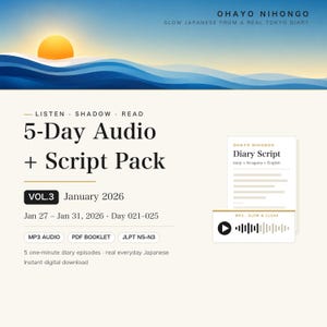 May include: A digital educational product titled Ohayo Nihongo 5-Day Audio + Script Pack Vol. 3 January 2026. The graphic features a sunrise over blue waves, text detailing a Japanese language study plan for Jan 27-31, 2026, and a script icon.