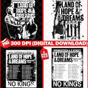 Puede incluir: Cuatro descargas digitales con diseños en blanco y negro. Cada diseño incluye el texto "Springsteen & E Street Land of Hope & Dreams American Tour". Un diseño presenta una imagen de concierto, y dos incluyen fechas de gira. El cuarto diseño tiene una etiqueta "4 PNG File".