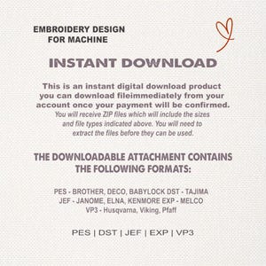 May include: Cream-colored digital download product image with the text "EMBROIDERY DESIGN FOR MACHINE" and "INSTANT DOWNLOAD". Includes file formats: PES, DST, JEF, EXP, and VP3. A small heart graphic is in the upper right corner.