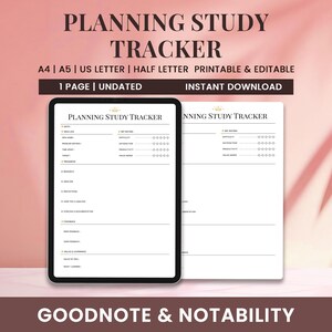Op de afbeelding: Een digitale planner getiteld "Planning Study Tracker" wordt weergegeven op een tablet en een afgedrukte pagina. De planner is ontworpen voor A4, A5, US Letter en Half Letter formaten en is printbaar en bewerkbaar. De afbeelding bevat de tekst "Instant Download" en "Goodnote & Notability".