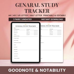 May include: A digital study tracker displayed on a tablet and a printed page. The tracker is white with black text, featuring sections for goals, difficulty, satisfaction, and productivity. The text "GENARAL STUDY TRACKER" is at the top, with "A4 | A5 | US LETTER | HALF LETTER PRINTABLE & EDITABLE" below.