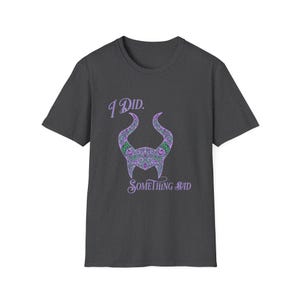 I Did Something Bad T-Shirt | Villain Horns image 12
