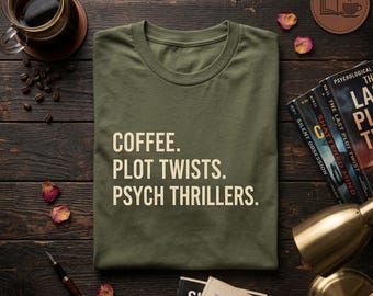 Café. Giros argumentales. Thrillers psicológicos. Camiseta / Camiseta para amantes de los libros