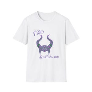 I Did Something Bad T-Shirt | Villain Horns image 7