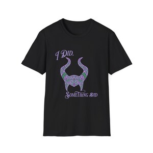 I Did Something Bad T-Shirt | Villain Horns image 9