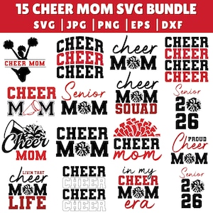 May include: A collection of 15 cheerleading-themed SVG designs. The designs include text such as "Cheer Mom", "Senior 2026", and "Cheer Squad", along with pom-pom graphics. The color scheme is primarily red, black, and white.