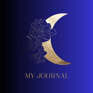 Könnte beinhalten: Ein Notizbuch mit dunkelblauem Farbverlauf. Auf dem Cover befinden sich ein goldener Halbmond und ein Blumendesign. Die Worte "MY JOURNAL" sind darunter in Gold gedruckt.