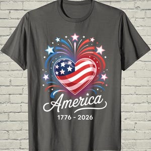 USA 250th Shirt, Patriotic Flag Heart, July 4 Gift For Mom, 1776 2026 Apparel, Independence Day Top, American Birthday Tee, US Souvenir image 7