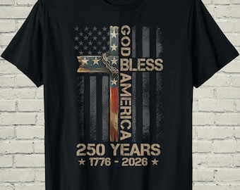 Christian Cross T-Shirt, Patriotic America Flag Shirt, 1776 250th Anniversary Apparel, Religious Faith Gift for Dad, Freedom USA Graphic Tee