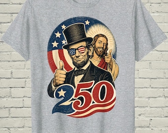 Camiseta patriótica cristiana, camiseta vintage de Abraham Lincoln, regalo del 250 aniversario de EE. UU. para hombres, ropa retro de la libertad, camiseta conmemorativa del 4 de julio.