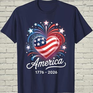 USA 250th Shirt, Patriotic Flag Heart, July 4 Gift For Mom, 1776 2026 Apparel, Independence Day Top, American Birthday Tee, US Souvenir image 2